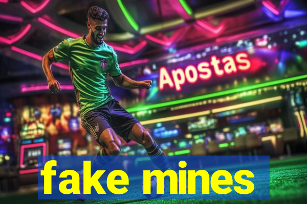 fake mines